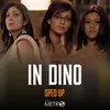 About In Dino (Sped Up) Song