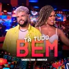 About Tá Tudo Bem (Ao Vivo) Song