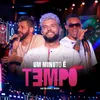 Um Minuto é Tempo (Ao Vivo)