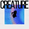 About Creature Song