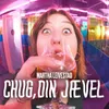 About Chug, din jævel Song