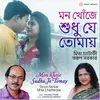 About Mon Khoje Sudhu Je Tomay Song