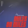 About Miles on Miles Song