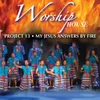 My Jesus Answers by Fire (Live at Christ Worship House, 2016)