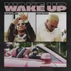 About Wake Up Song