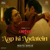 About Aap Ki Aadatein (From "Lootere") Song