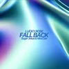 About Fallback Song
