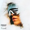 About Friday Song
