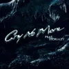 About Cry No More (feat. Stormzy & Tay Keith) Song