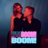 About Boom! Boom! Song
