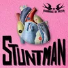 About Stuntman Song