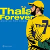 About Thala Forever - Whistle for Dhoni Song