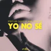 About Yo No Sé (Extended Mix) Song
