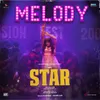About Melody (From "Star") Song