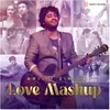 Arijit Singh Love Mashup (By DJ Raahul Pai & DJ Saquib)