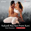 About Aakash Hai Koi Prem Kavi (San Sanana - Trending Version) Song
