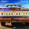 About Miles On It Song