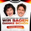 Wir sagen danke schön (Stadion Version)