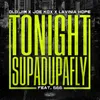 About Tonight (Supadupafly) Song