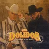 About Los Dolidos Song
