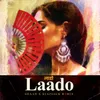 Laado - SHAAN x Slapjack Remix