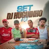 Set DJ Huguinho #01