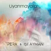 About Uyanmayalım Song