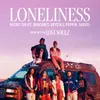 About Loneliness (from "Lost Soulz" soundtrack) Song