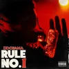 About Rule No. 1 Song