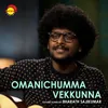 Omanichumma (Recreated Version)