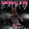 Dancing All Alone (Dance Edit)