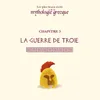 La guerre de Troie - Pt.1