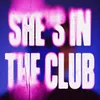 She's In The Club (Acapella)