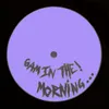 About 6 In the Morning (Belters Only Remix) Song