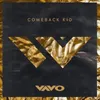 About Comeback Kid Song