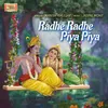 About Radhe Radhe Piya Piya Song