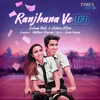 Raanjahana Ve (LoFi)