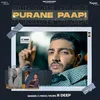 About Purane Paapi Song