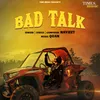 About Bad Talk Song