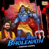 About Mere Baba Bholenath Song