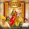About Ambe Niwas Song