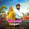 About Gulabi Nagari Song