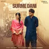 About Surme Dani Song