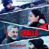 About Challa (From "Snowman") Song