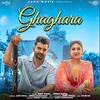 About Ghaghara Song