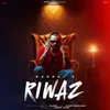 About Riwaz Song