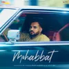 About Mohabbat Song