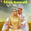 About Makhmali - LoFi Mix Song