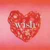 Wish