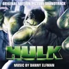 Main Titles From "Hulk"